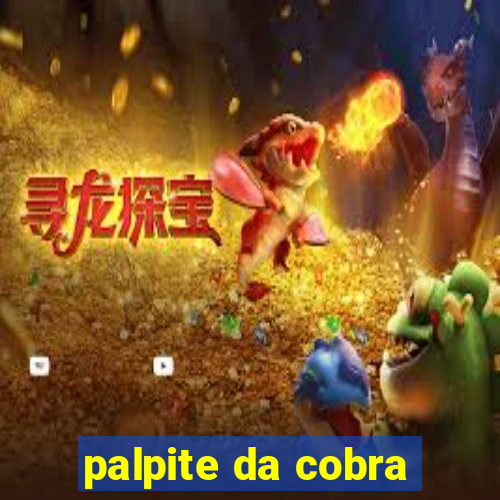 palpite da cobra